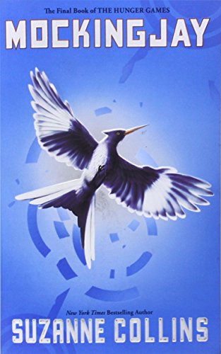 Mockingjay (The Final Book of The Hunger Games) [Paperback]