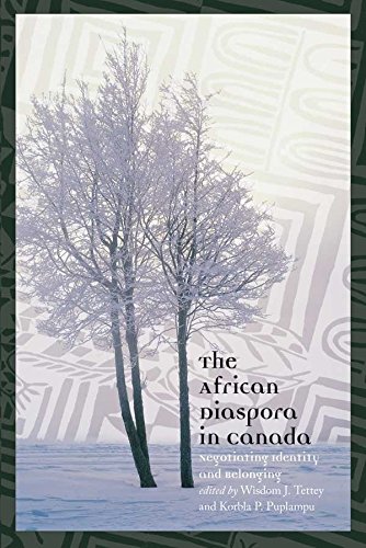 African Diaspora in Canada Negotiating Identity and Belonging [Paperback]