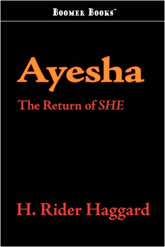 Ayesha The Return Of She [Paperback]