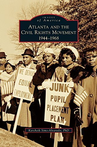 Atlanta and the Civil Rights Movement  1944-1968 [Hardcover]