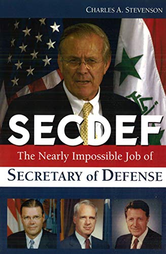 Secdef The Neary Impossible Job Of Secretary Of Defense [Paperback]