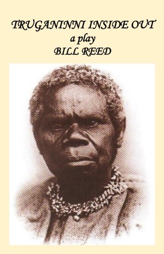 Truganinni Inside Out [Paperback]