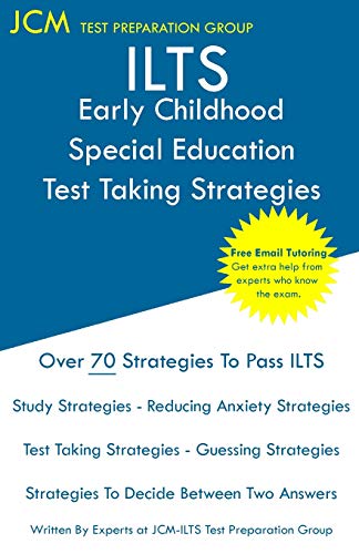 ILTS Early Childhood Special Education - Test Taking Strategies [Paperback]
