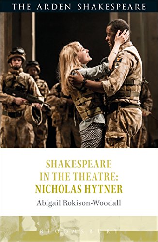Shakespeare in the Theatre Nicholas Hytner [Hardcover]