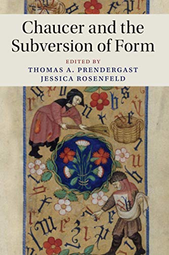 Chaucer and the Subversion of Form [Paperback]