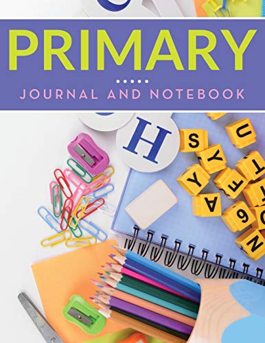 Primary Journal And Notebook [Paperback]