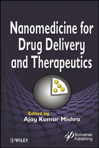 Nanomedicine for Drug Delivery and Therapeutics [Hardcover]