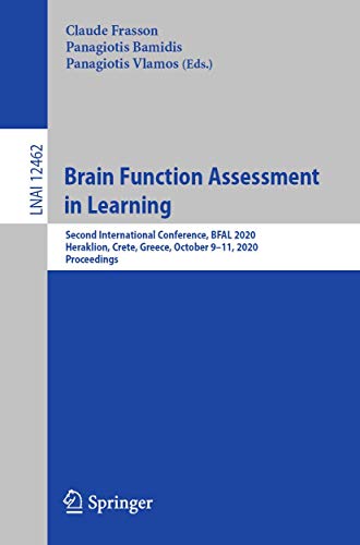 Brain Function Assessment in Learning Second International Conference, BFAL 202 [Paperback]