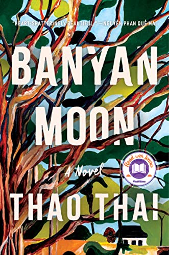 Banyan Moon A Read with Jenna Pick [Hardcover]
