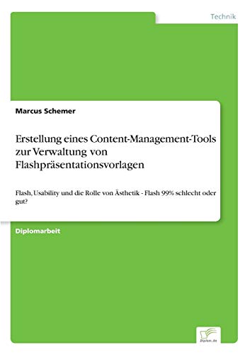 Erstellung Eines Content-Management-Tools Zur Verwaltung Von Flashprsentationsv [Paperback]