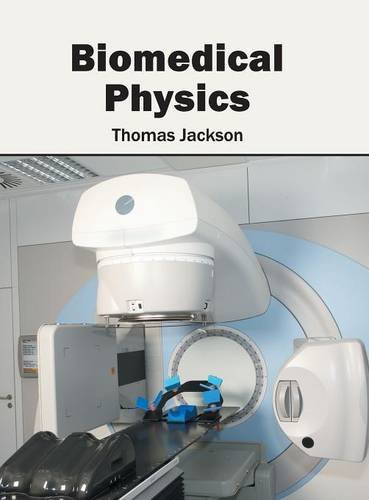 Biomedical Physics [Hardcover]