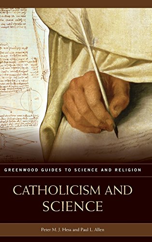 Catholicism And Science (greenwood Guides To Science And Religion) [Hardcover]