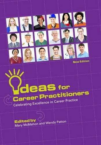 Ideas for Career Practitioners }}}Celebrating Excellence in Career Practice [Paperback]