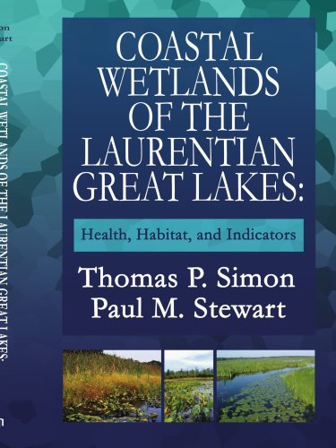 Coastal Wetlands of the Laurentian Great Lakes  Health Habitat and Indicators [Unknown]