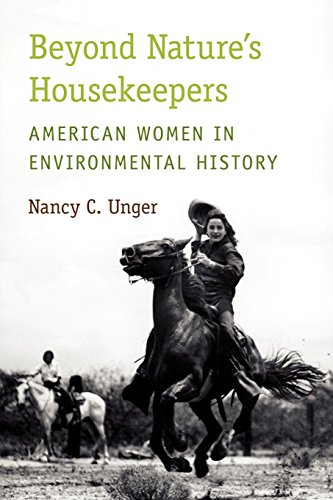 Beyond Nature's Housekeepers American Women in Environmental History [Paperback]
