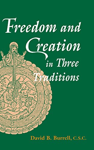 Freedom and Creation in Three Traditions [Paperback]