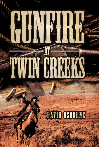 Gunfire at Twin Creeks [Hardcover]