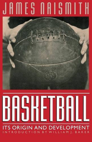 Basketball Its Origin And Development [Paperback]