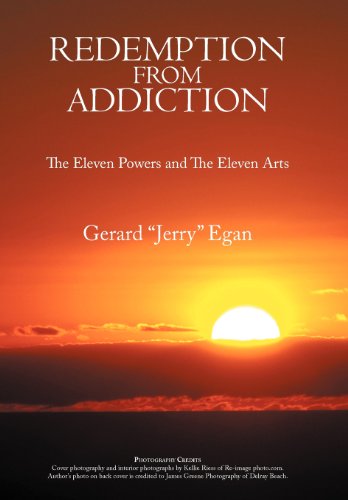 Redemption from Addiction  The Eleven Powers and the Eleven Arts [Hardcover]