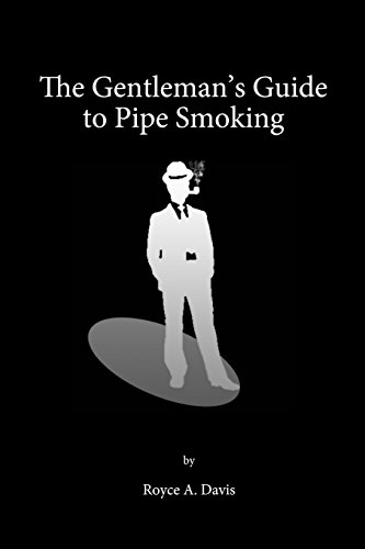 The Gentleman's Guide To Pipe Smoking [Paperback]