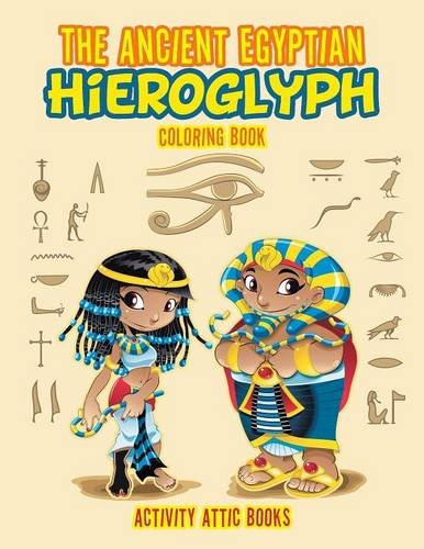 Ancient Egyptian Hieroglyph Coloring Book [Paperback]