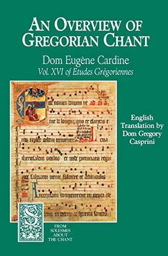 Overview of Gregorian Chant [Paperback]