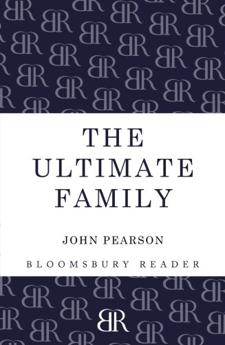 The Ultimate Family The Making of the Royal House of Windsor [Paperback]