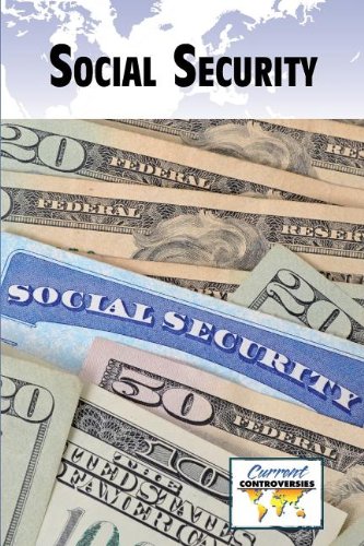 Social Security (current Controversies) [Paperback]