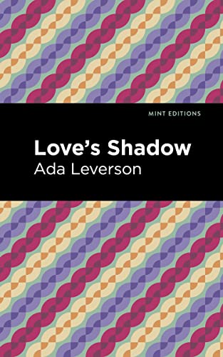 Love's Shadow [Paperback]