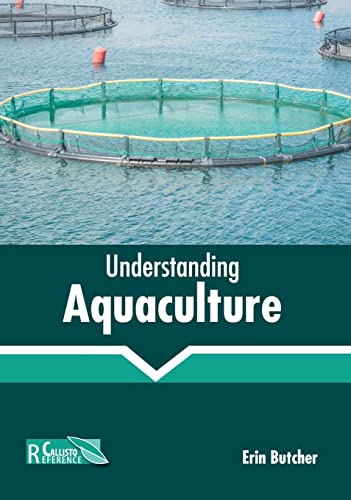 Understanding Aquaculture [Hardcover]