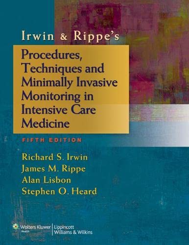 Irwin &amp Rippe&39s Procedures, Techniques and Minimally Invasive Monitoring [Paperback]