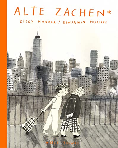 Alte Zachen / Old Things [Hardcover]