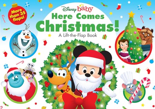 Disney Baby Here Comes Christmas A Lift-the-Flap Book [Board book]