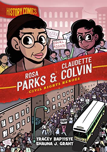History Comics Rosa Parks & Claudette Colvin Civil Rights Heroes [Hardcover]