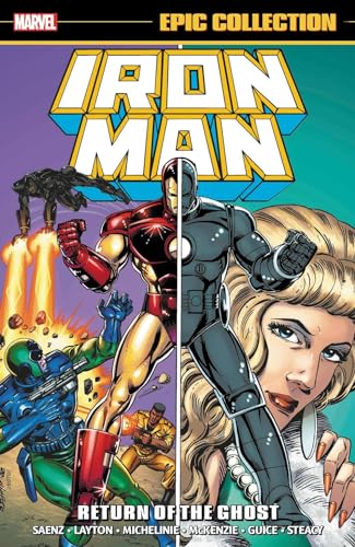 IRON MAN EPIC COLLECTION RETURN OF THE GHOST [NEW PRINTING] [Paperback]