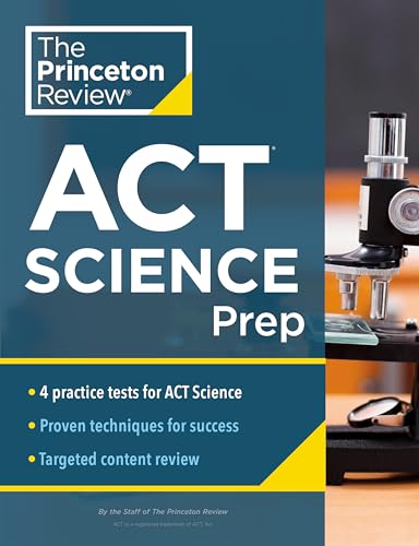 Princeton Review ACT Science Prep: 4 Practice Tests + Review + Strategy for the  [Paperback]