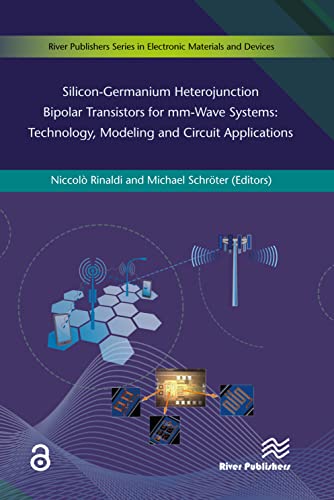 Silicon-Germanium Heterojunction Bipolar Transistors for Mm-wave Systems Technol [Hardcover]