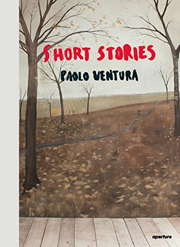 Paolo Ventura Short Stories [Hardcover]
