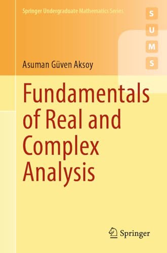 Fundamentals of Real and Complex Analysis [Paperback]