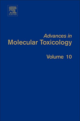 Advances in Molecular Toxicology [Hardcover]