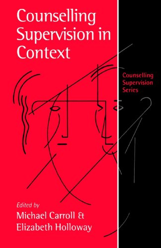 Counselling Supervision in Context [Paperback]