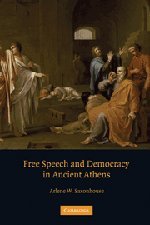 Free Speech and Democracy in Ancient Athens [Hardcover]