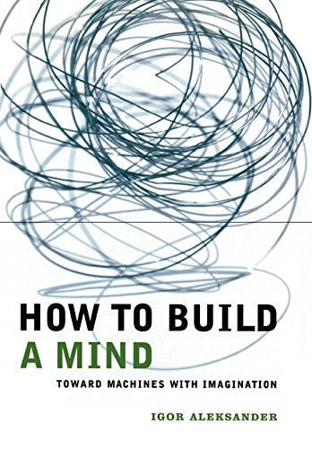 How To Build A Mind Toward Machines With Imagination [Hardcover]
