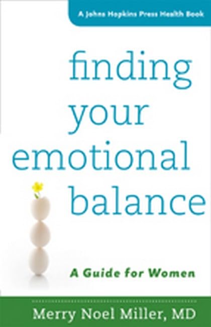 Finding Your Emotional Balance A Guide for Women [Paperback]
