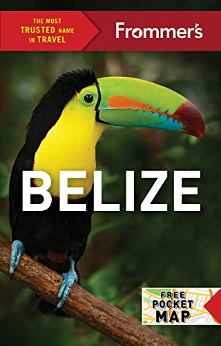 Frommer's Belize [Paperback]