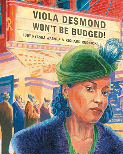 Viola Desmond Won't Be Budged [Paperback]