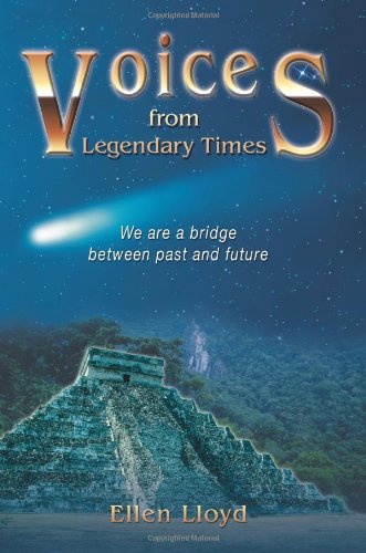 Voices From Legendary Times We Are A Bridge Between Past And Future [Paperback]