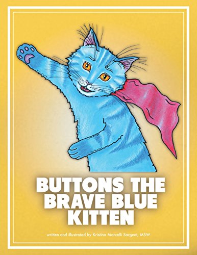 Buttons The Brave Blue Kitten [Paperback]