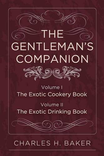 The Gentleman's Companion Complete Edition [Paperback]