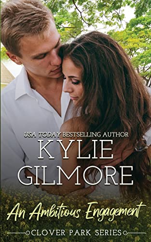 An Ambitious Engagement (clover Park) (volume 8) [Paperback]